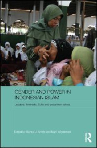 Gender and Power in Indonesian Islam