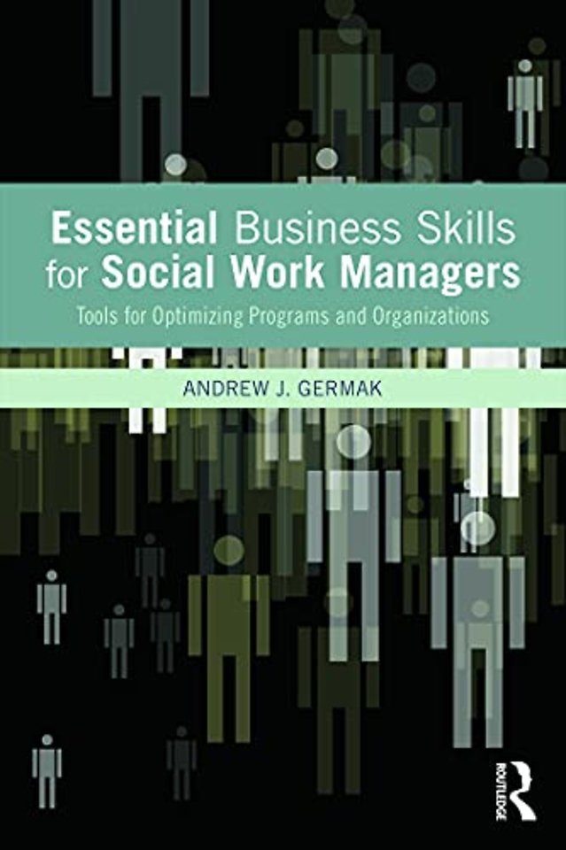 Essential Business Skills for Social Work Managers