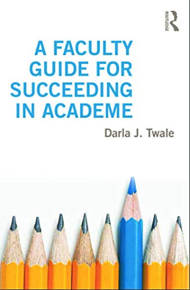 Faculty Guide for Succeeding in Academe