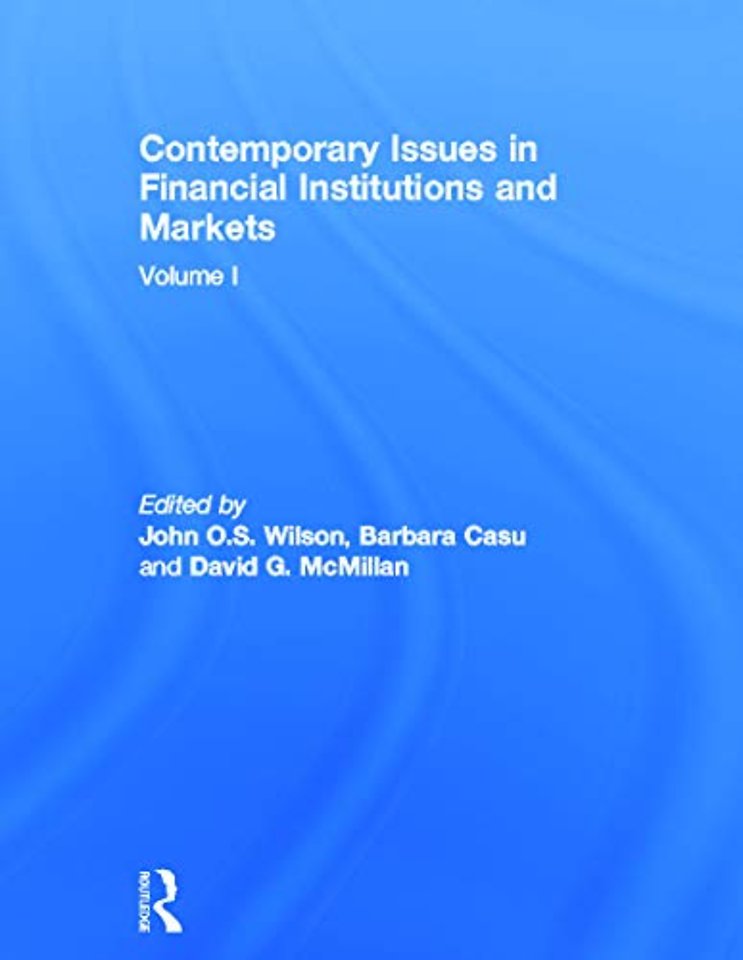 Contemporary Issues in Financial Institutions and Markets