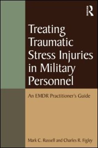 Treating Traumatic Stress Injuries in Military Personnel