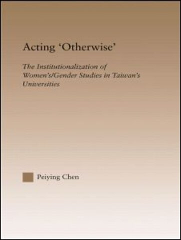 Acting Otherwise