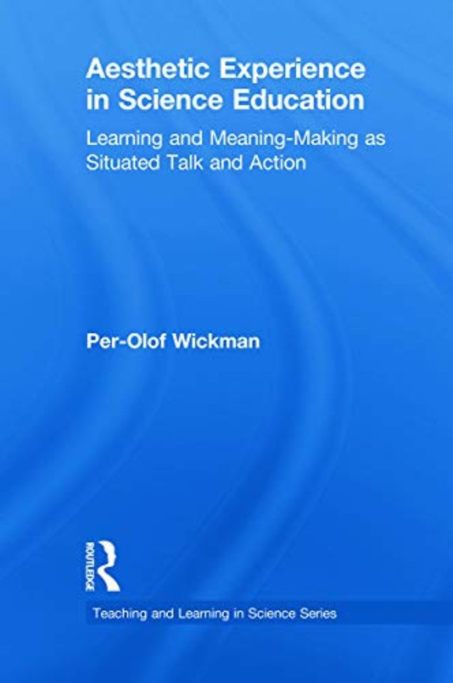 Aesthetic Experience in Science Education