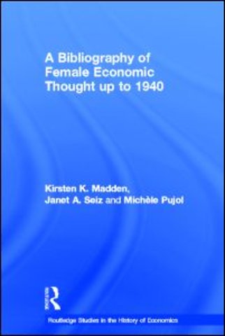 Bibliography of Female Economic Thought up to 1940
