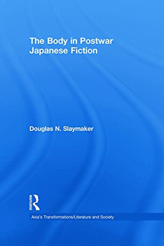 Body in Postwar Japanese Fiction