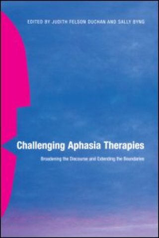 Challenging Aphasia Therapies