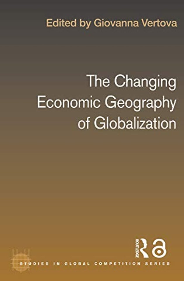 Changing Economic Geography of Globalization