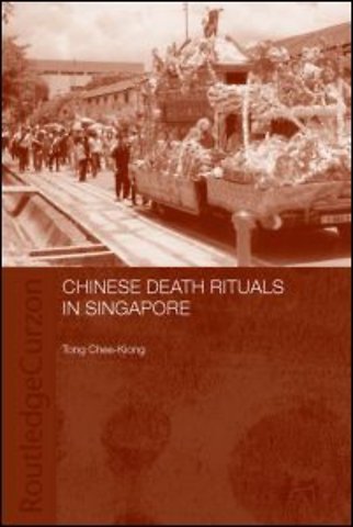 Chinese Death Rituals in Singapore