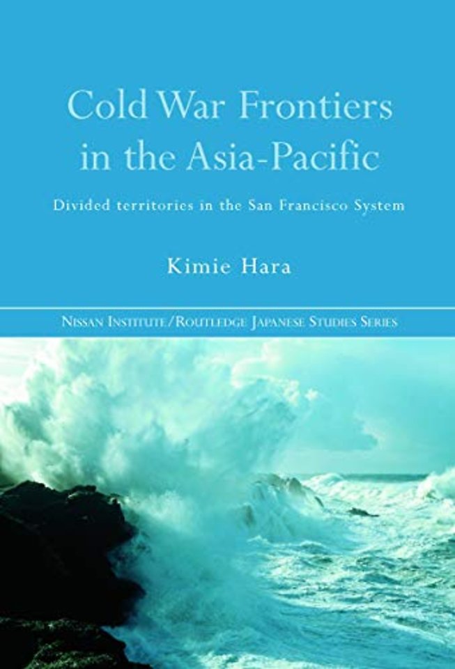 Cold War Frontiers in the Asia-Pacific