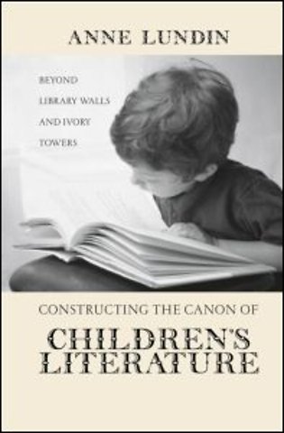 Constructing the Canon of Children's Literature