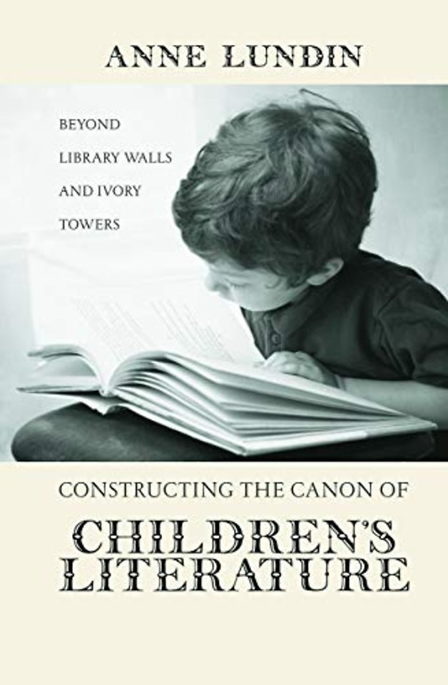 Constructing the Canon of Children's Literature