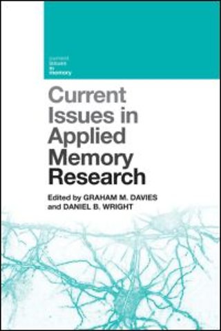 Current Issues in Applied Memory Research