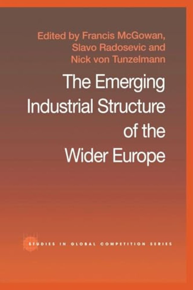 Emerging Industrial Structure of the Wider Europe