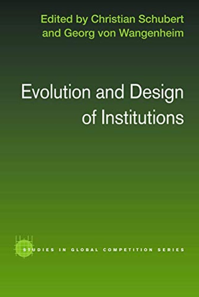 Evolution and Design of Institutions