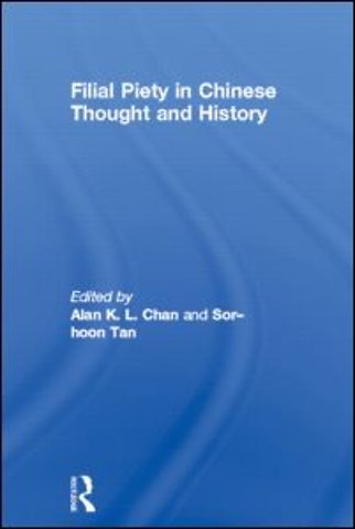 Filial Piety in Chinese Thought and History