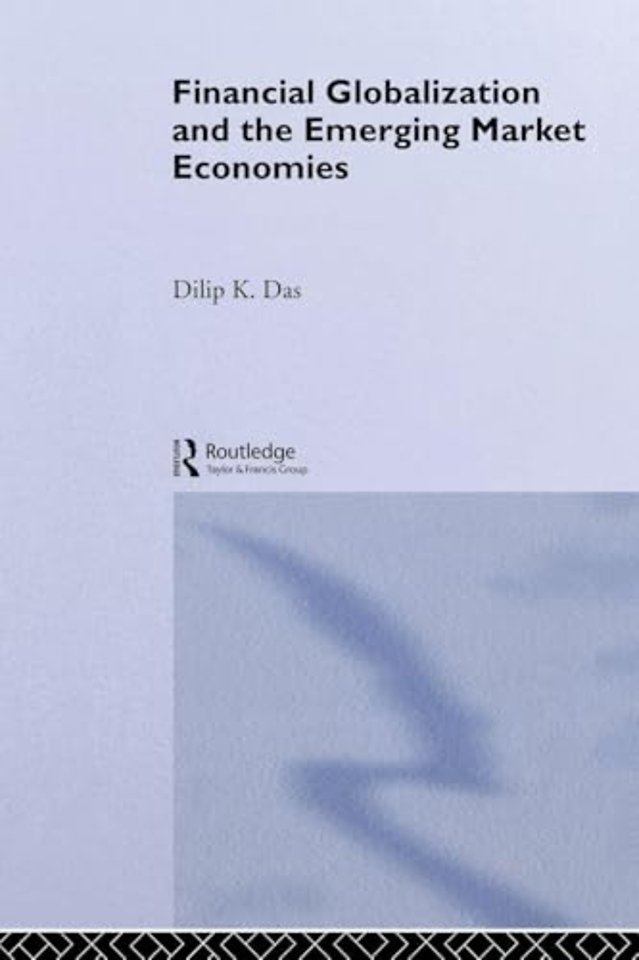 Financial Globalization and the Emerging Market Economy