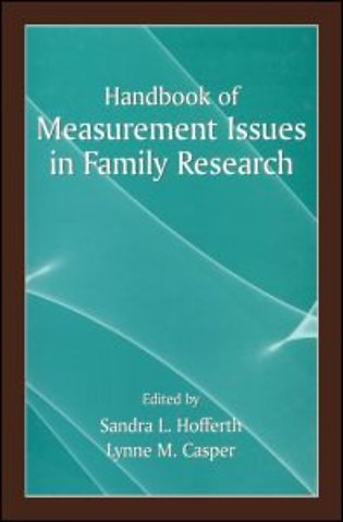 Handbook of Measurement Issues in Family Research