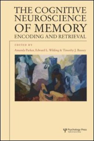 Cognitive Neuroscience of Memory