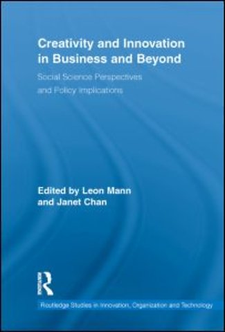 Creativity and Innovation in Business and Beyond