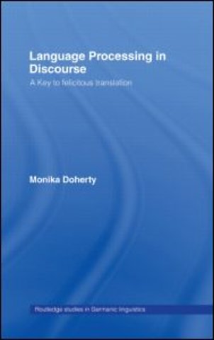 Language Processing in Discourse
