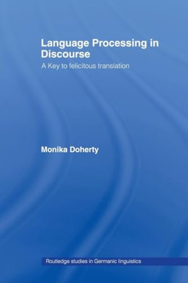 Language Processing in Discourse