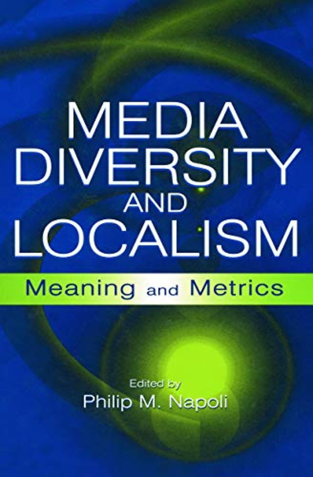 Media Diversity and Localism