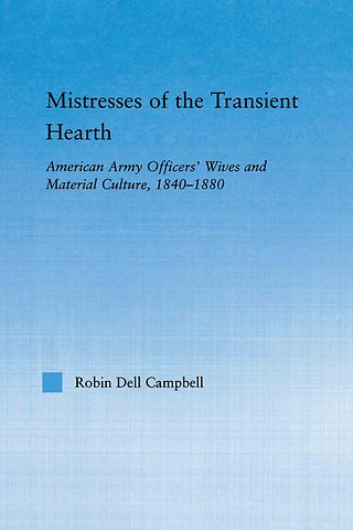 Mistresses of the Transient Hearth