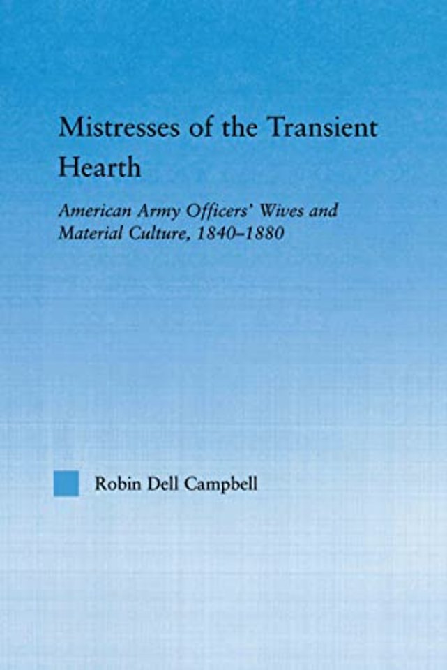 Mistresses of the Transient Hearth