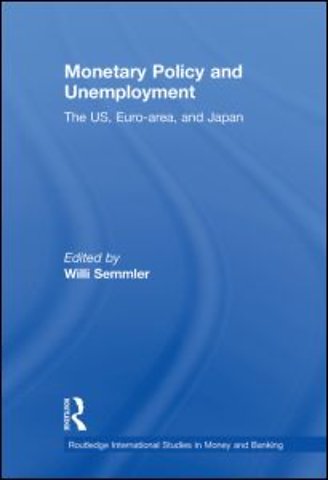 Monetary Policy and Unemployment
