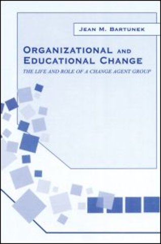 Organizational and Educational Change