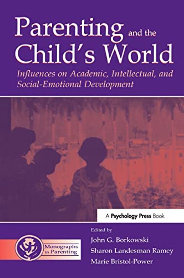 Parenting and the Child's World
