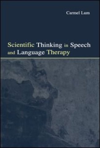 Scientific Thinking in Speech and Language Therapy