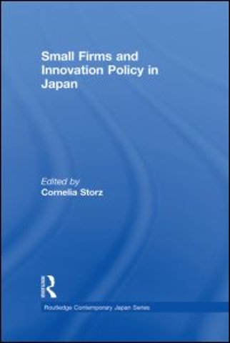 Small Firms and Innovation Policy in Japan