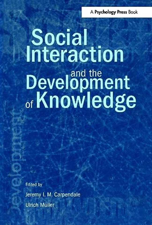 Social Interaction and the Development of Knowledge