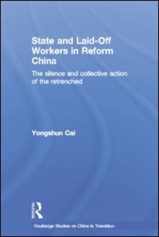 State and Laid-Off Workers in Reform China