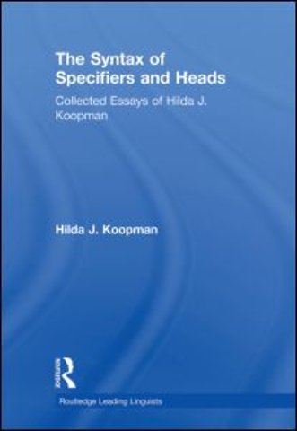 Syntax of Specifiers and Heads
