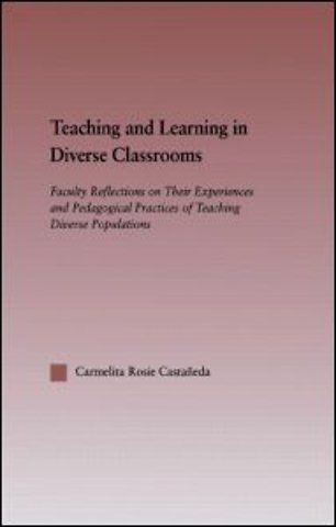 Teaching and Learning in Diverse Classrooms