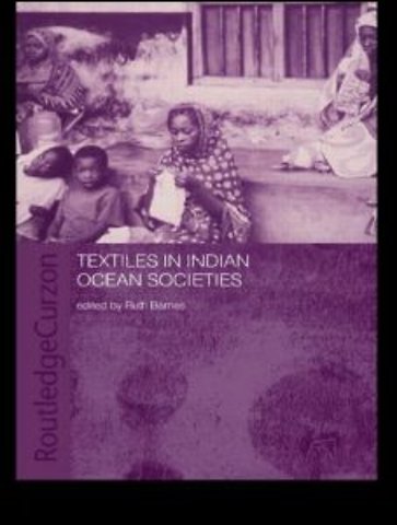 Textiles in Indian Ocean Societies