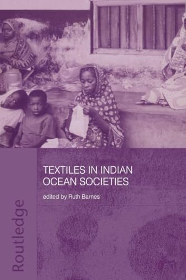 Textiles in Indian Ocean Societies
