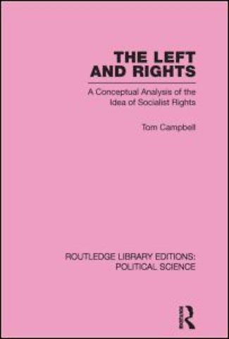 Left and Rights Routledge Library Editions: Political Science Volume 50
