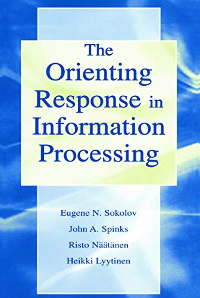 Orienting Response in Information Processing