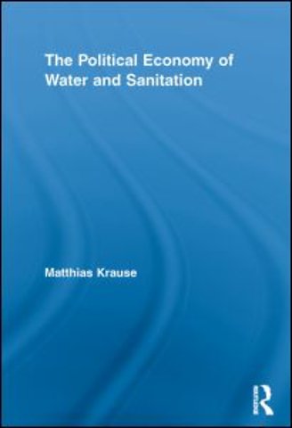 Political Economy of Water and Sanitation