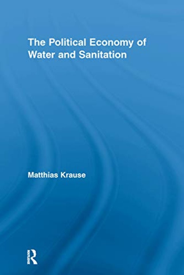 Political Economy of Water and Sanitation