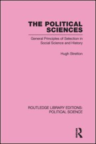 Political Sciences Routledge Library Editions: Political Science vol 46