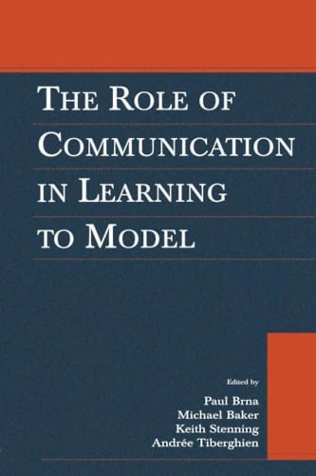 Role of Communication in Learning To Model
