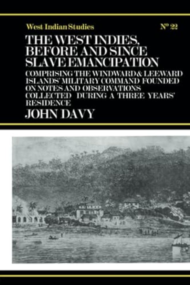 West Indies Before and Since Slave Emancipation