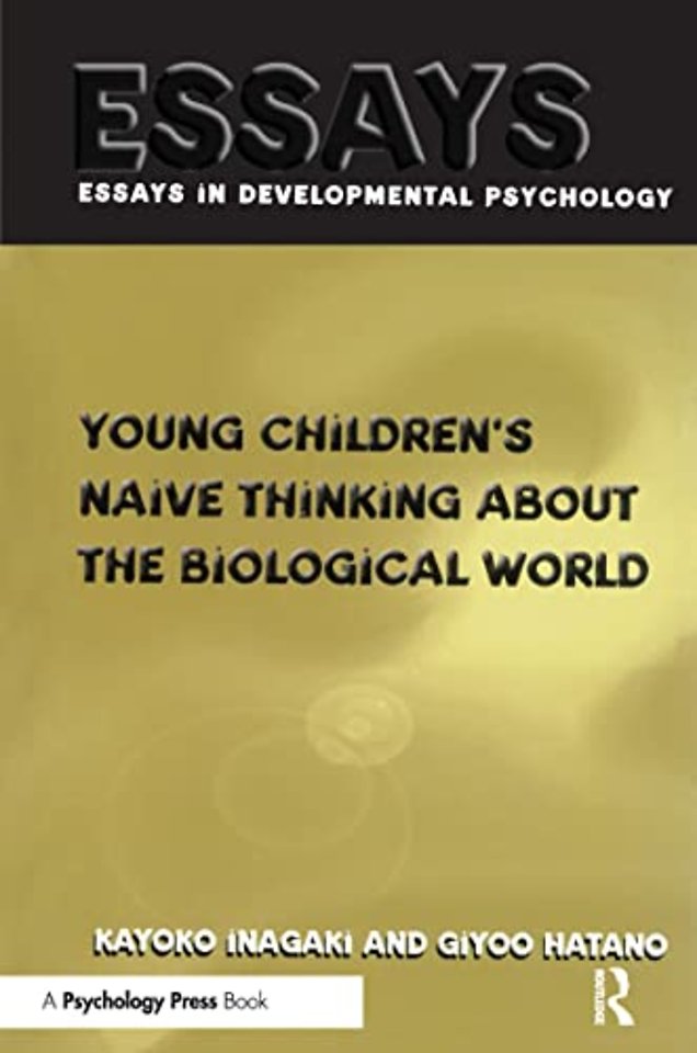 Young Children's Thinking about Biological World