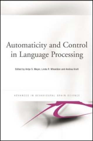Automaticity and Control in Language Processing
