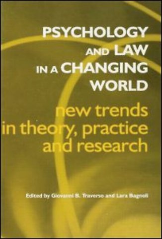 Psychology and Law in a Changing World