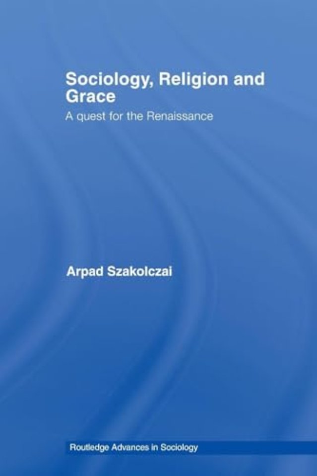 Sociology, Religion and Grace